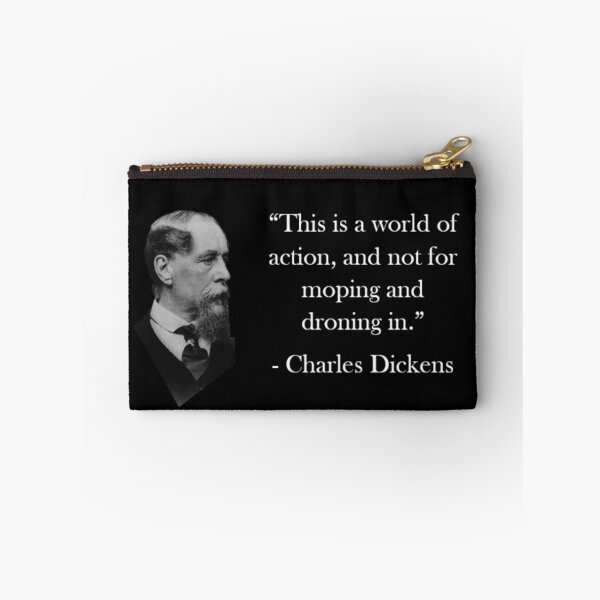 Item preview, Charles Dickens Quote designed and sold by Reed-Inc.