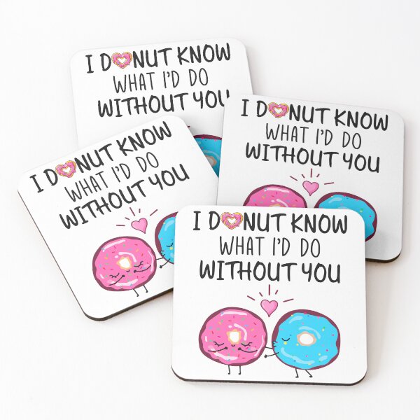 Item preview, I Donut Know What I'd Do Without You - Funny Donut Couple Gift designed and sold by SunsetGloww.