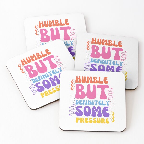 Item preview, Humble But Definitely Some Pressure designed and sold by designerpriti.
