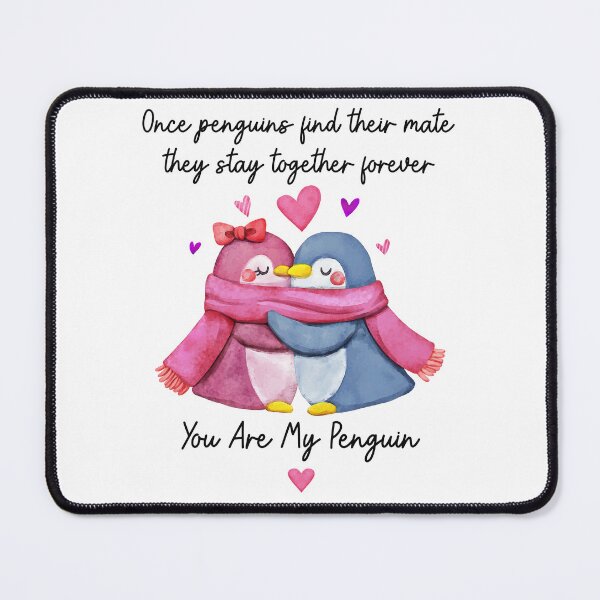 Item preview, You Are My Penguin - Penguins Couple Gift designed and sold by SunsetGloww.
