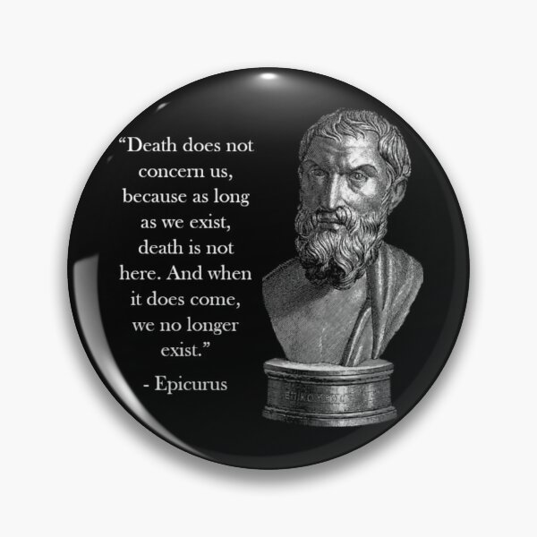 Item preview, Epicurus Quote  designed and sold by Reed-Inc.