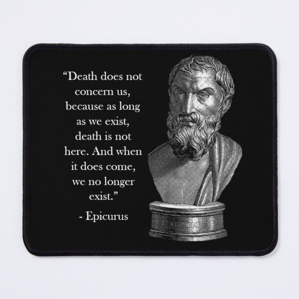 Item preview, Epicurus Quote  designed and sold by Reed-Inc.