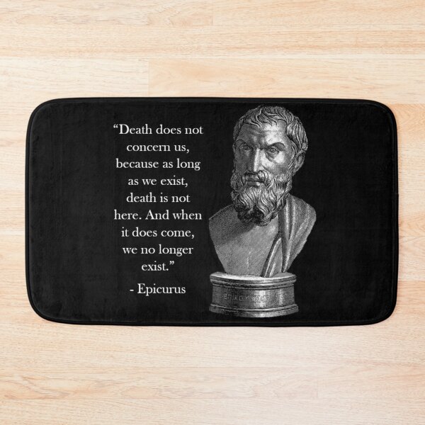 Item preview, Epicurus Quote  designed and sold by Reed-Inc.