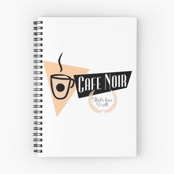Item preview, Cafe Noir, that's how i roll, coffee lovers, coffee fans, breakfast coffee, Moms coffee, dads coffee, coffee cup designed and sold by allycat57.