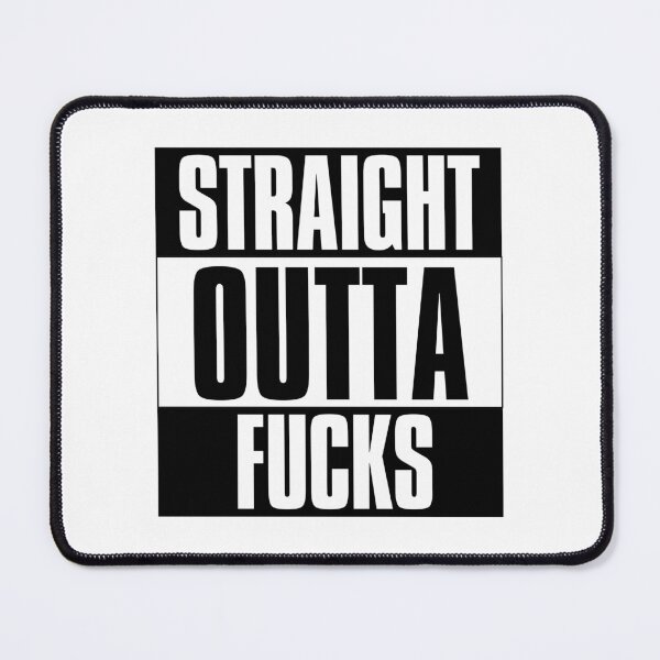 Item preview, Straight Outta Fucks designed and sold by TheRebelThreads.