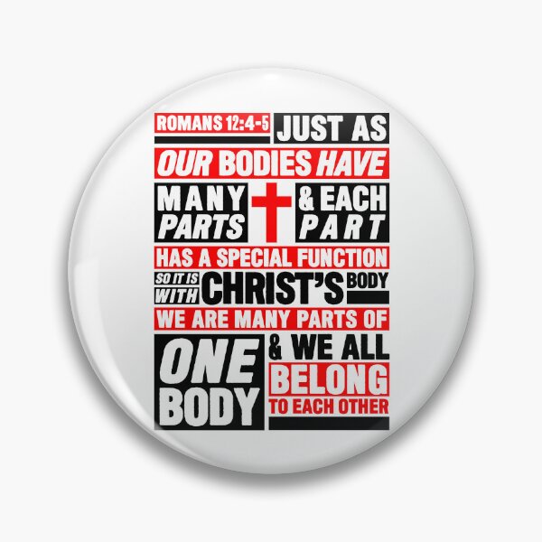 Item preview, Romans 12:4-5 We All Belong To Each Other designed and sold by plushism.