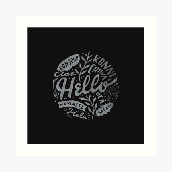 Hello Art Print