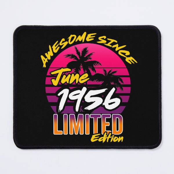 Item preview, Awesome Since June 1956 | Made In 1956 | June 1956 Limited Edition designed and sold by AMINE  ★★★★★.