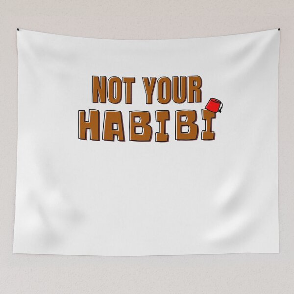 Item preview, ¡No es tu Habibi! designed and sold by FalconSO.