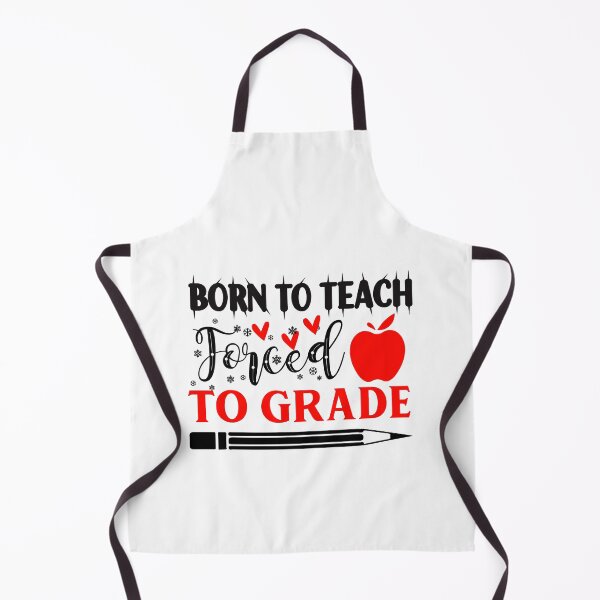 Item preview, BORN TO TEACH FORCED TO GRADE designed and sold by SticerOcean.