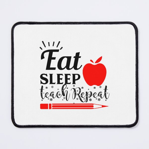 Item preview, EAT SLEEP TEACH REPEAT designed and sold by SticerOcean.