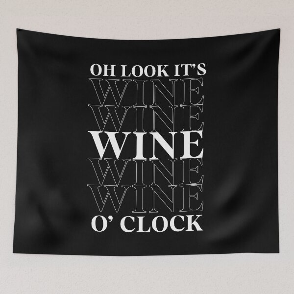Item preview, Oh Look It's Wine O' Clock - Mother's Day Funny Gift designed and sold by DiogoCalheiros.