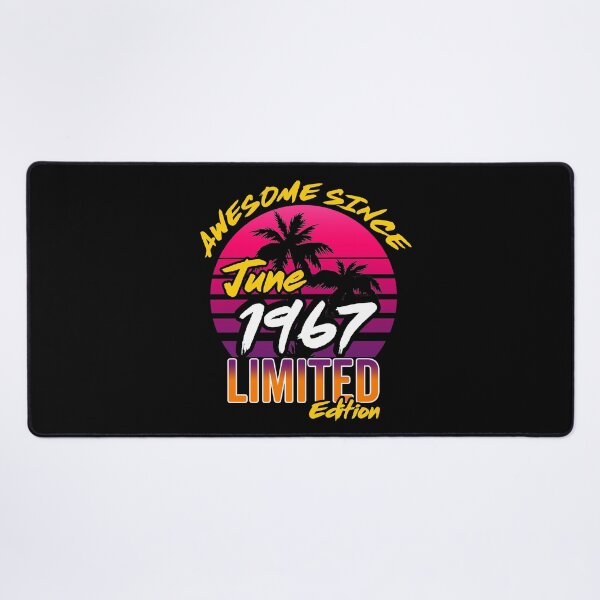 Item preview, Awesome Since June 1967 | Made In 1967 | June 1967 Limited Edition designed and sold by AMINE ★★★★★.