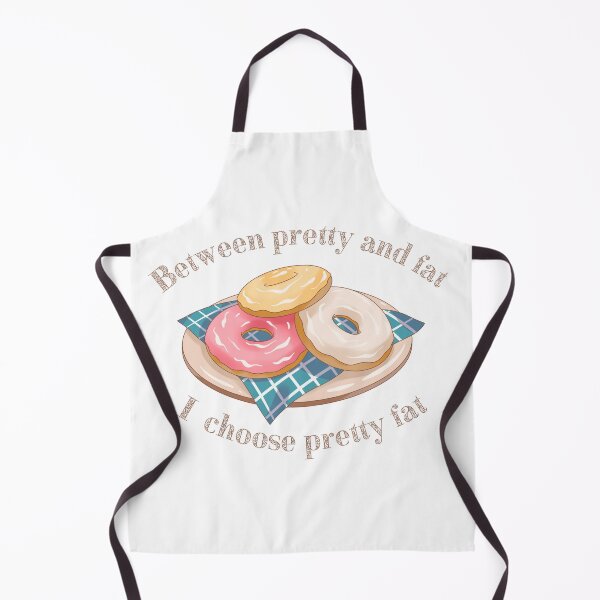 Item preview, Between Pretty And Fat , I Choose Pretty Fat designed and sold by HVIUXLEE.