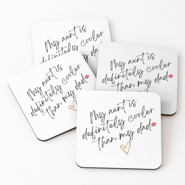 Item preview, My Aunt Is Definitely Cooler Than My Dad designed and sold by HongThuyet.
