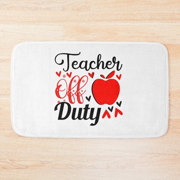 Item preview, TEACHER OFF DUTY designed and sold by SticerOcean.