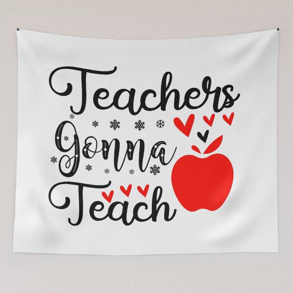 Item preview, TEACHERS GONNA TEACH designed and sold by SticerOcean.
