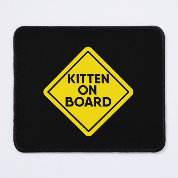 Item preview, KITTEN on Board Yellow Warning Sign, cat lover design designed and sold by RiciPaneto.