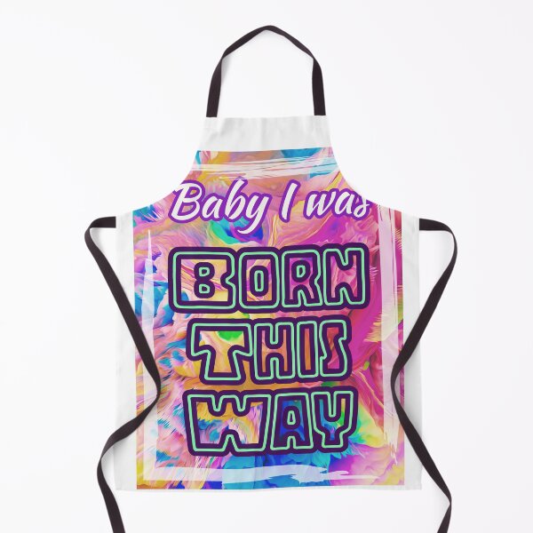 Item preview, Baby I was born this way designed and sold by MamaCsTees.