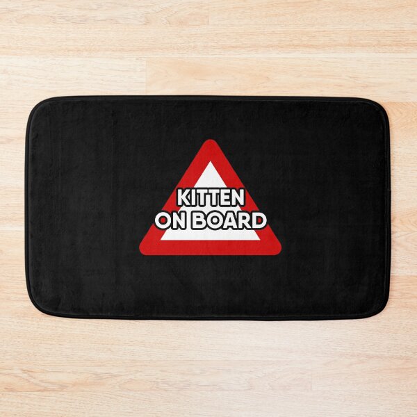 Item preview, KITTEN on Board Red and White Triangle Warning Sign, dog lover design designed and sold by RiciPaneto.