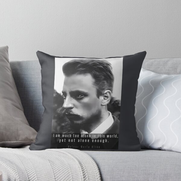 Item preview, rainer maria rilke portrait and quote:  I am much too alone in this world, yet not alone enough. designed and sold by artbleed.