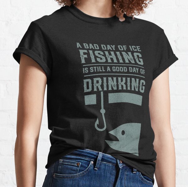 Funny Ice Fishing Merch & Gifts for Sale