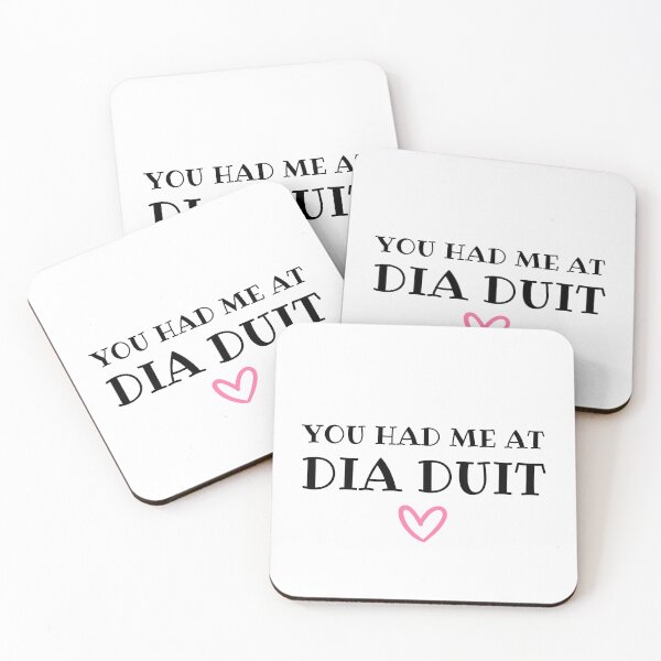 Item preview, You Had Me At Dia Duit Irish Language designed and sold by Irishprints.