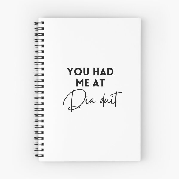 Item preview, You Had Me At Dia Duit Irish Language designed and sold by Irishprints.