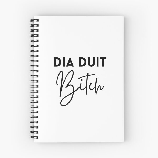 Item preview, Dia Duit Bitch Irish Language Gaeilge designed and sold by Irishprints.
