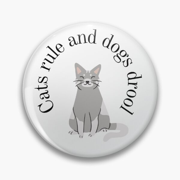 Item preview, Cats rule and dogs drool designed and sold by Sjekkieboem.