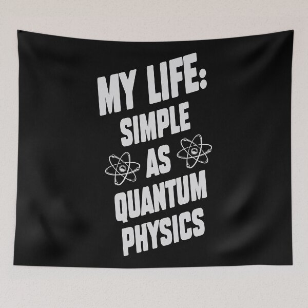 Item preview, My life: Simples as Quantum Physics funny quote.  designed and sold by paulo silveira.