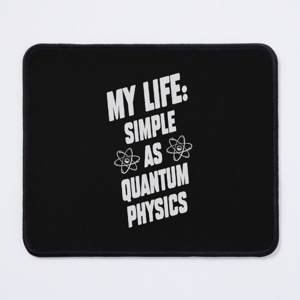 Item preview, My life: Simples as Quantum Physics funny quote.  designed and sold by paulo silveira.