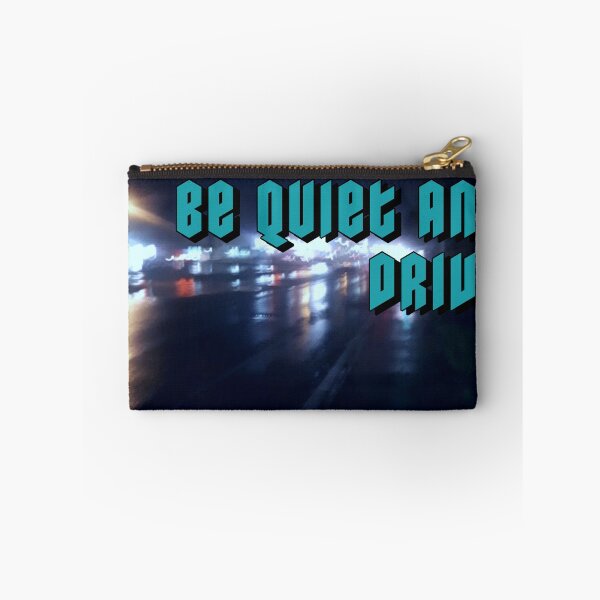 Item preview, Be Quiet and Drive designed and sold by existentialbaby.