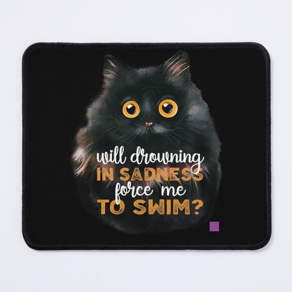 Item preview, will drowning in sadness force me to swim?, depression designed and sold by themoniae.