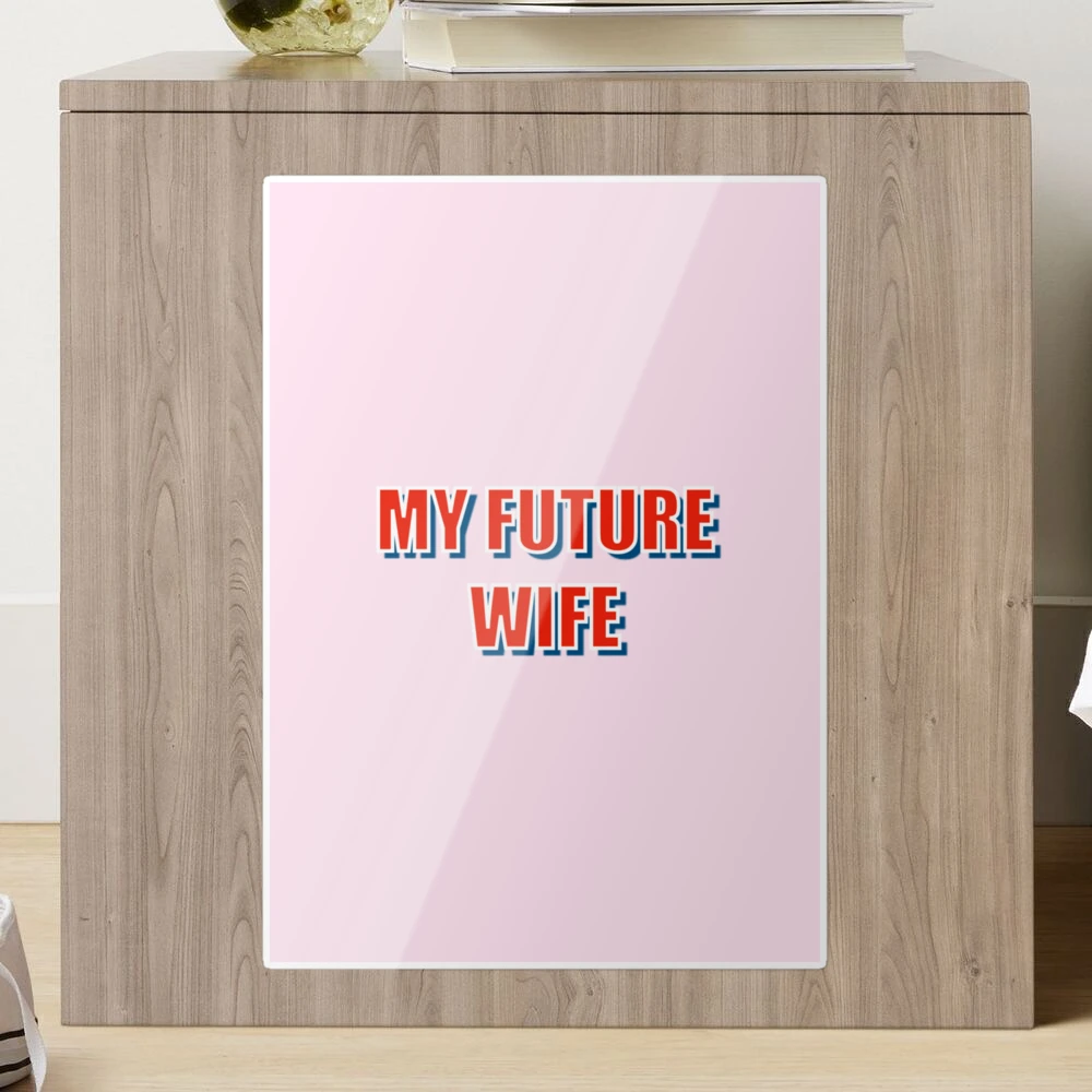 To my future wife picture sale frame