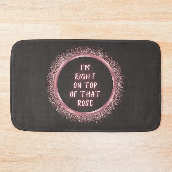 Item preview, I'm Right On Top of That Rose designed and sold by TorrezvilleTees.
