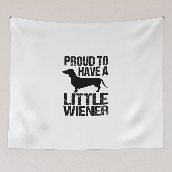 Item preview, Proud To Have Little Wiener Thankful Lovely Cute Quote designed and sold by Buysodeo.