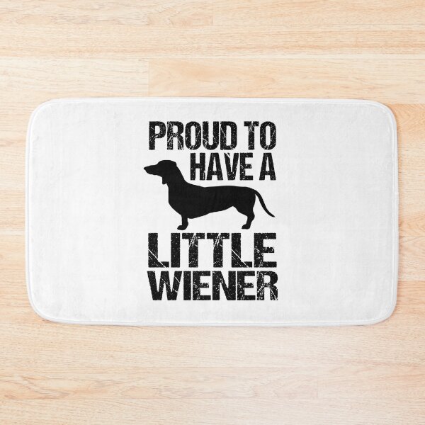 Item preview, Proud To Have Little Wiener Thankful Lovely Cute Quote designed and sold by Buysodeo.