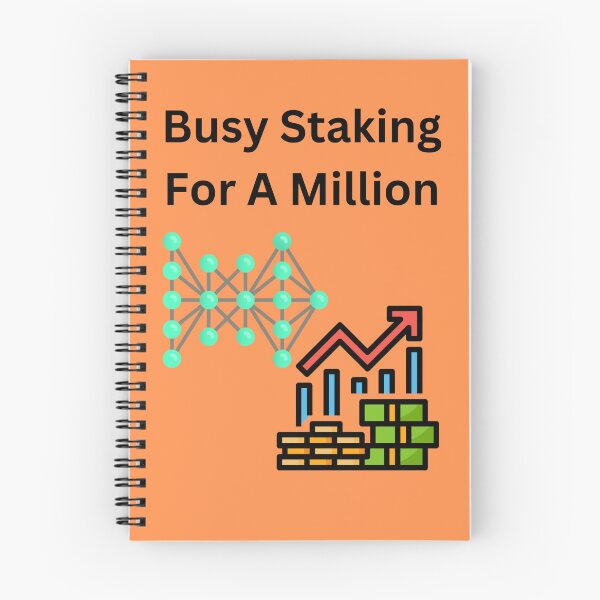 Item preview, Busy Staking For A Million designed and sold by UpcomingTech.