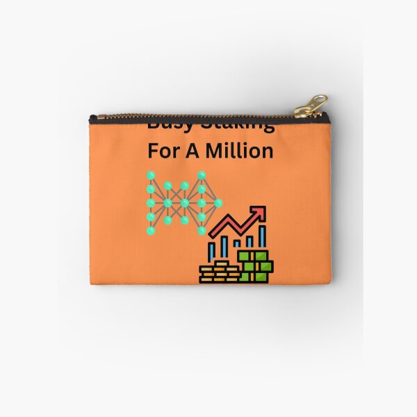 Item preview, Busy Staking For A Million designed and sold by UpcomingTech.