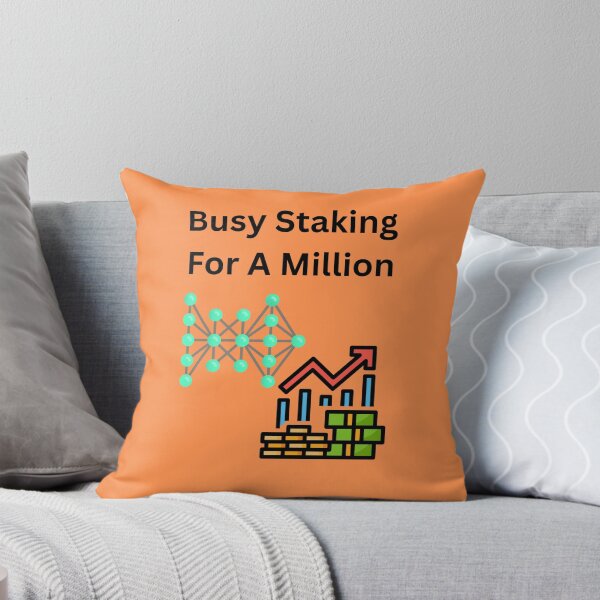 Item preview, Busy Staking For A Million designed and sold by UpcomingTech.