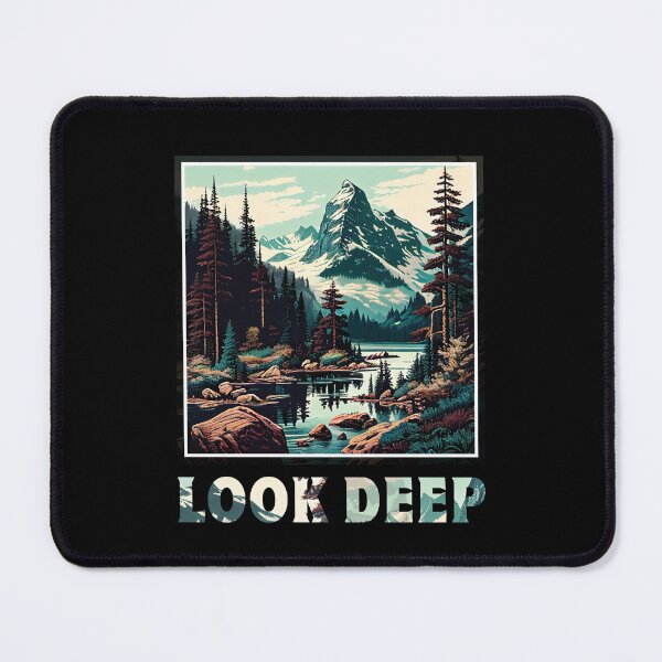 Item preview, Look Deep Mountain designed and sold by Marwan89.