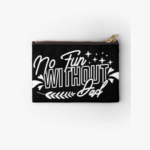 Item preview, No Fun Without Dad Cool Style Gift For Father,Stepda,Grandpa designed and sold by YAHIA-14.