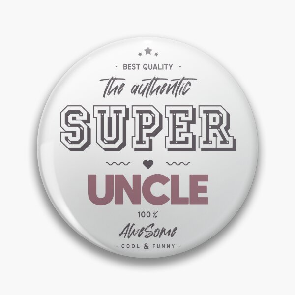 Item preview, The authentic super uncle awesome designed and sold by lepetitcalamar.