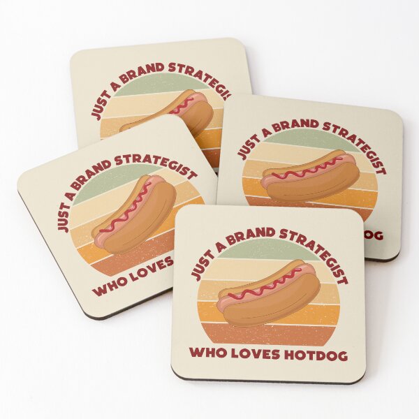 Item preview, Just a brand strategist who loves hotdog, dark text, funny hotdog lovers, brand strategist job ,brand strategist humor, joke, meme, foodie worker, funny food lover sayings designed and sold by SGS-.
