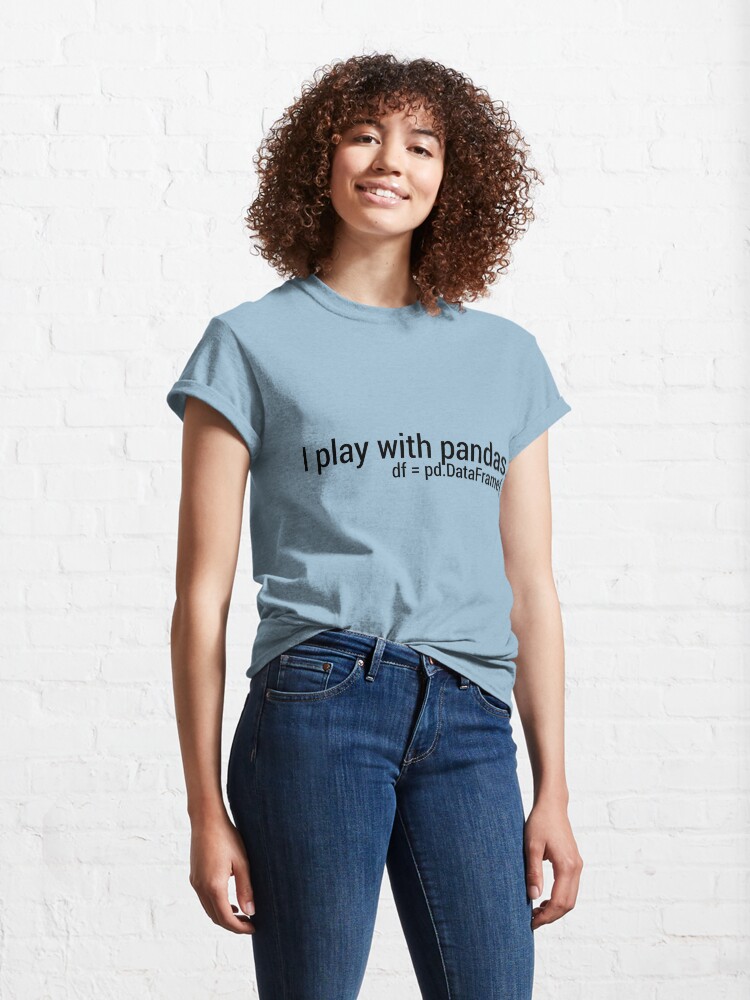 Alternate view of I Play with Pandas. Classic T-Shirt