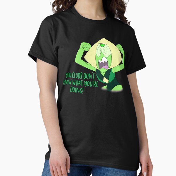 Item preview, SU PERIDOT “YOU CLODS” designed and sold by TheMadJester.
