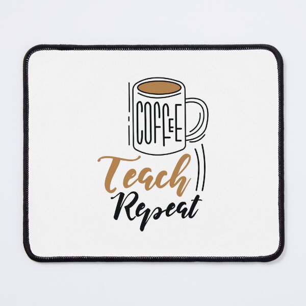Item preview, COFFEE TEACH REPEAT designed and sold by SticerOcean.