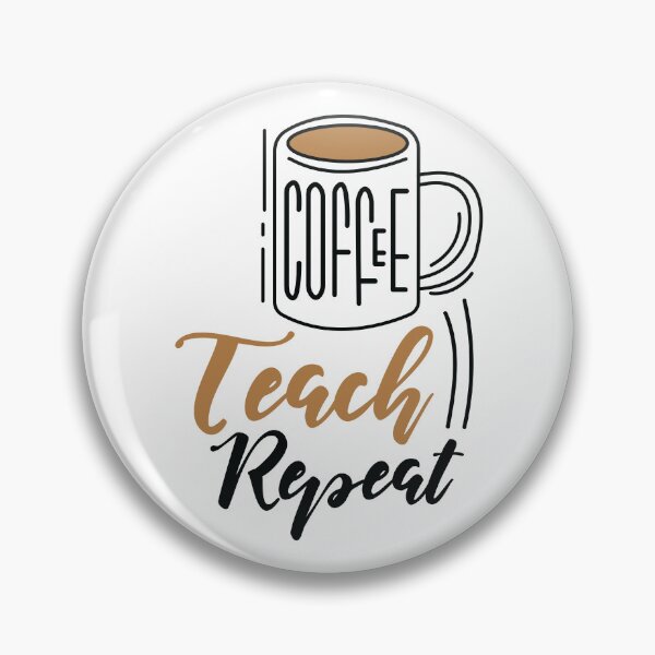 Item preview, COFFEE TEACH REPEAT designed and sold by SticerOcean.
