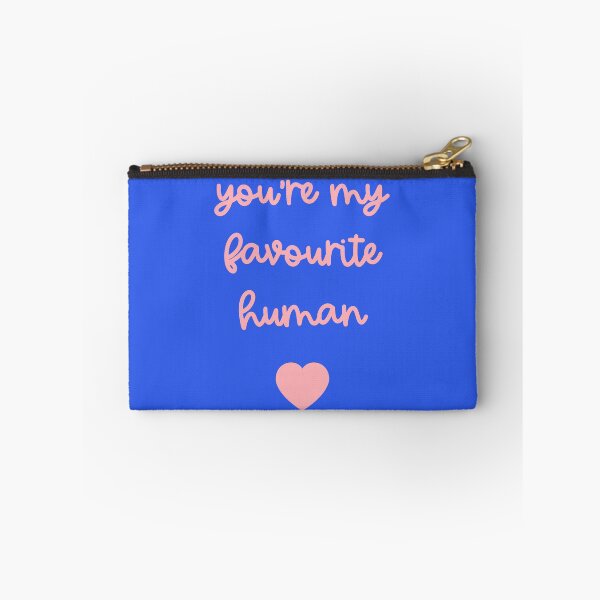 Item preview, You're My Favourite Human designed and sold by Adam Regester.